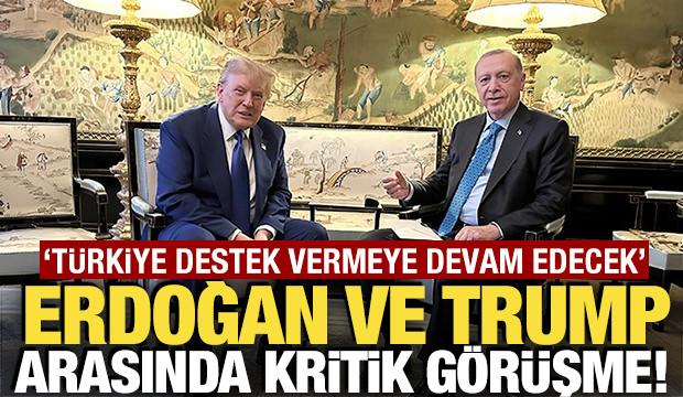 Erdoğan ile Trump telefonda görüştü! 'Türkiye destek vermeye devam edecek'
