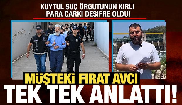 Kuytul suç örgütünün kirli para çarkı deşifre oldu! Avcı’dan dikkat çeken açıklamalar
