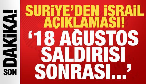 Suriye'den son dakika İsrail açıklaması: Temaslar kesildi!