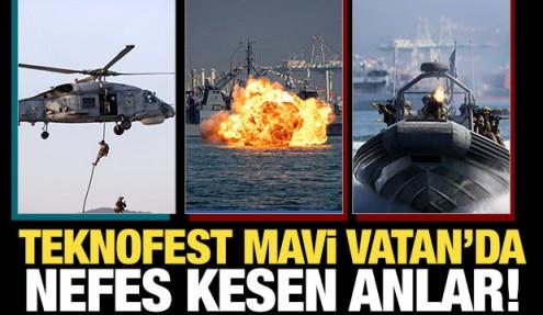 TEKNOFEST Mavi Vatan'da nefes kesen görüntüler!