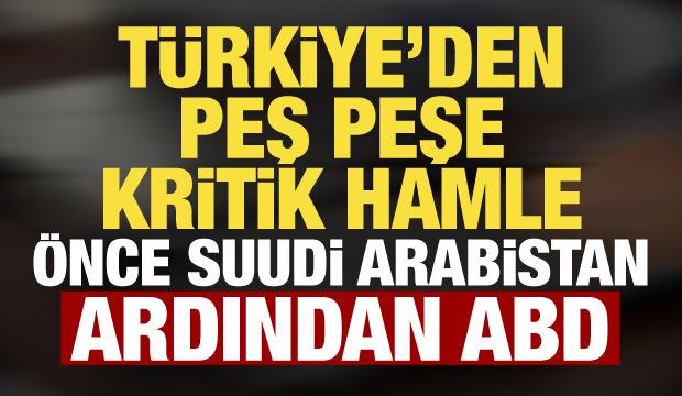 T&uuml;rkiye'den peş peşe kritik temas! &Ouml;nce Suudi Arabistan ardından ABD...