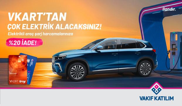 Vakıf Katılım Bankası Elektrikli Ara&ccedil; Web 24 Agustos 2026