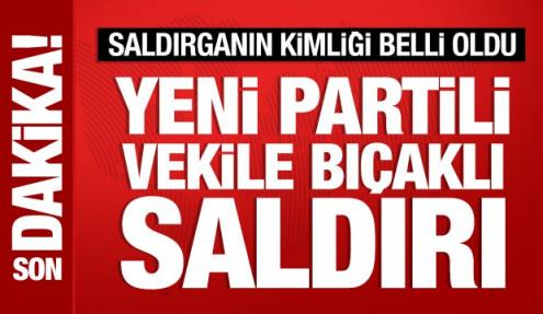 Yeni Parti Gaziantep Milletvekili Melih Meriç bıçaklı saldırıda yaralandı
