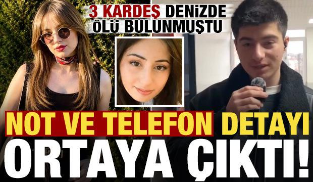 3 kardeşin sır ölümünde not ve telefon detayı!