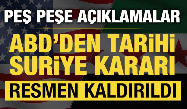 ABD, Suriye kararını açıkladı: Listeden resmen çıkarıldı