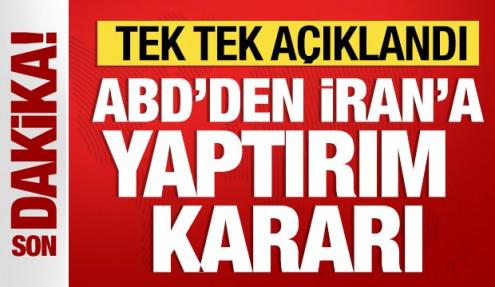 ABD'den İran'a yaptırım kararı