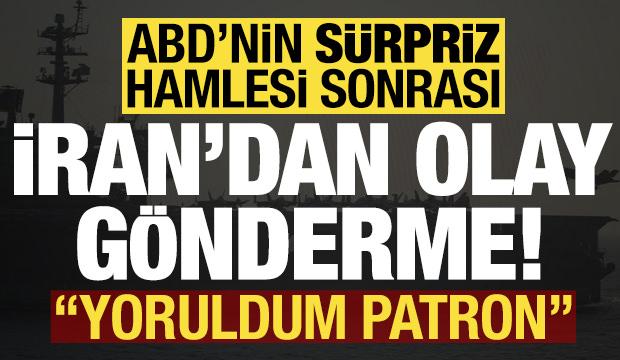 ABD'nin beklenmedik hamlesi sonrası İran'dan olay gönderme: Yoruldum patron!