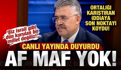Canlı yayında son noktayı koydu: Teröriste af maf yok! 