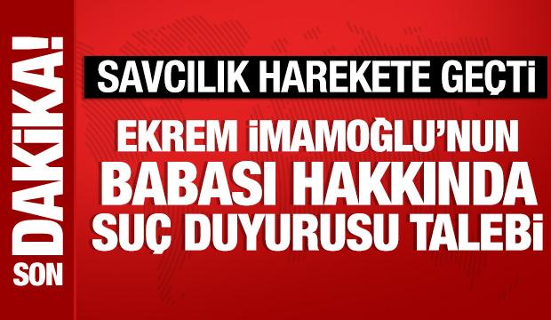 Ekrem İmamoğlu'nun babası Hasan İmamoğlu hakkında suç duyurusu talebi