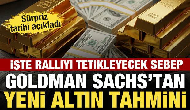 Goldman Sachs'tan çarpıcı altın tahmini: 2026 sonunda 4 bin 900 doları görebilir