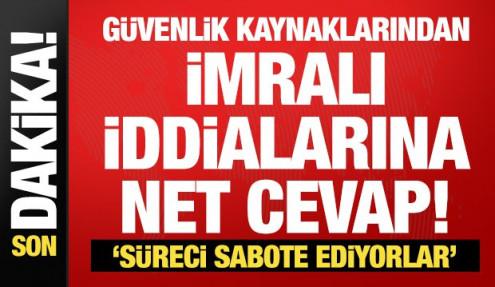 Güvenlik kaynaklarından 'İmralı' iddialarına yalanlama! 'Görüşme ve tutanak yok'