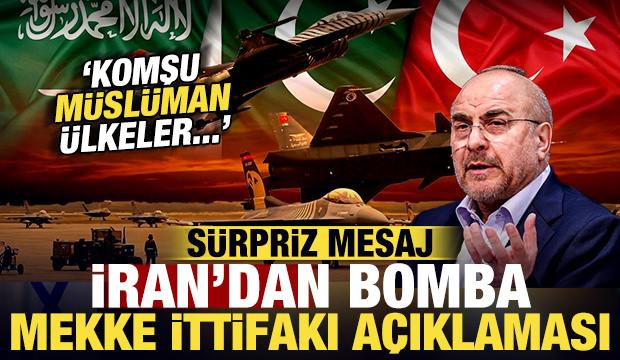İran'dan son dakika Mekke İttifakı açıklaması: Komşu Müslüman ülkelere sürpriz mesaj