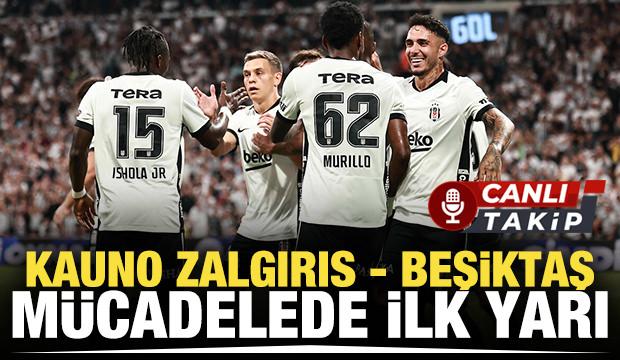 Kauno Zalgiris - Beşiktaş! CANLI