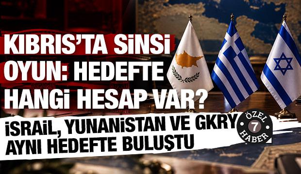 Sinsi oyun deşifre oldu: G&uuml;ney Kıbrıs'ta İsrail'in varlığı neden artıyor? 
