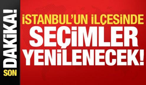Son dakika: İstanbul'un ilçesinde Başkan vekili seçiminin yenilenmesine karar verildi!