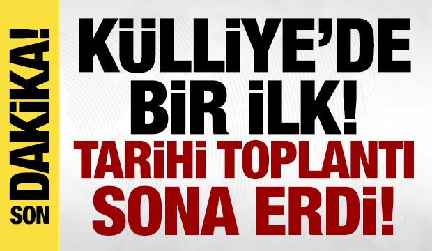 Son dakika... Külliye'de bir ilk: Tarihi toplantı başladı!