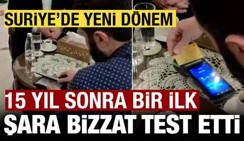 Suriye'de 15 yıl sonra bir ilk! Şara bizzat test etti