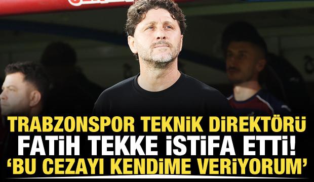 Trabzonspor Teknik Direkt&ouml;r&uuml; Fatih Tekke istifa etti!