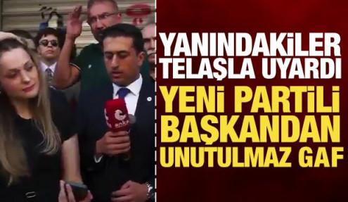 Yeni Partili Başkandan unutulmaz gaf: Yanındakiler telaşla uyardı