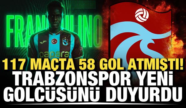 117 maçta 58 gol atmıştı! Trabzonspor yeni golcüsünü duyurdu