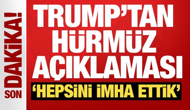 ABD başkanı Trump'tan Hürmüz açıklaması: 28 gemiyi vurduk