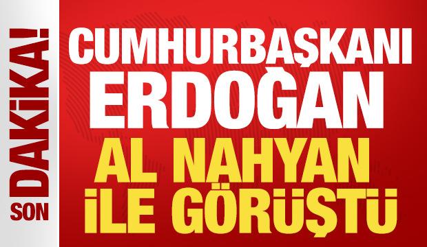 Cumhurbaşkanı Erdoğan, Al Nahyan ile görüştü