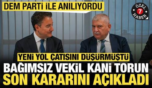 DEM Parti ile anılıyordu: Bağımsız vekil Kani Torun son kararını açıkladı
