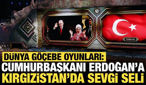 Dünya Göçebe Oyunları: Cumhurbaşkanı Erdoğan'a Kırgızistan'da sevgi seli