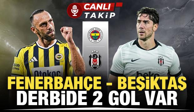 Fenerbahçe - Beşiktaş! CANLI