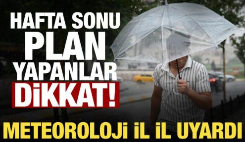 Hafta sonu için yeni tahmin! İstanbul, Ankara ve İzmir... Meteoroloji gün gün açıkladı