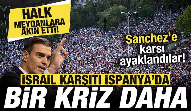 İspanya'da bir kriz daha! Halk meydanlara akın etti! Hükümete karşı ayaklandılar