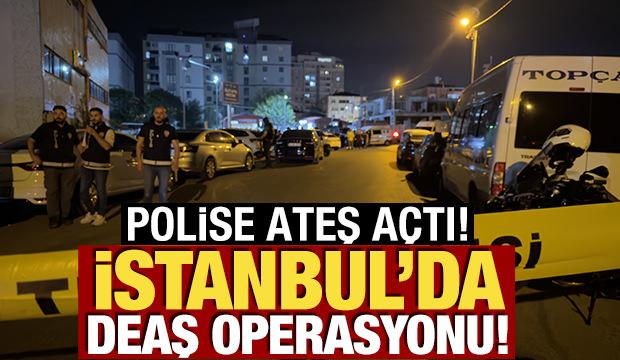 İstanbul'da DEAŞ operasyonu! Şüpheli polise ateş açtı