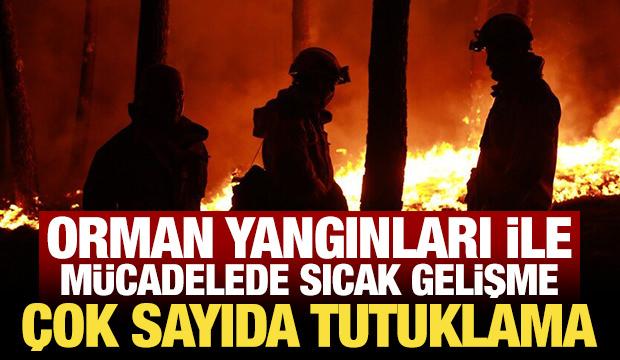 Orman yangınları soruşturmasında 70 ş&uuml;pheli tespit edildi! &Ccedil;ok sayıda tutuklama