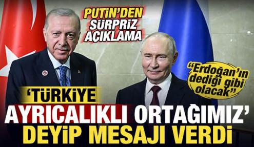 Putin'den sürpriz açıklama! 