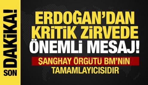 Son dakika... Erdoğan’dan Bişkek’te kritik mesaj: Şanghay örgütü BM’nin tamamlayıcısıdır