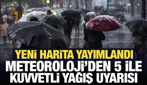 Son Dakika: Meteoroloji’den 5 ile kuvvetli yağış uyarısı