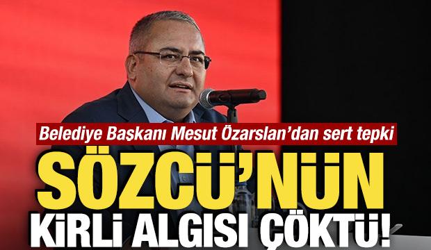 Sözcü'nün kirli algısı çöktü! Keçiören Belediye Başkanı Mesut Özarslan’dan sert tepki 