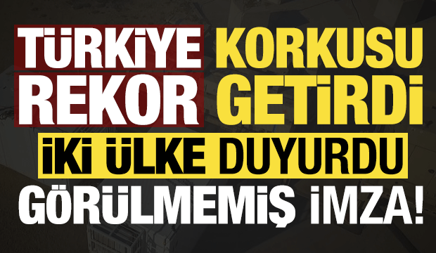 Türkiye korkusu rekor getirdi! İsrail ve Yunanistan duyurdu, görülmemiş imza...