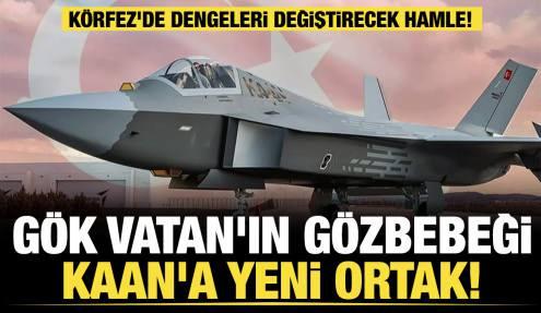 Gök Vatan'ın gözbebeği KAAN'a yeni ortak! Körfez'de dengeleri değiştirecek hamle! 
