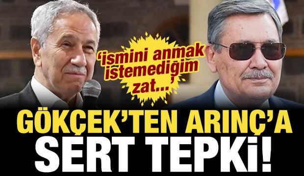 Gökçek'ten Bülent Arınç'a tepki: İsmini anmak istemediğim zat...