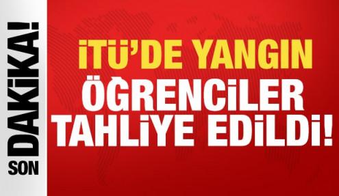 İstanbul Teknik Üniversitesi'nde yangın: Öğrenciler tahliye edildi!