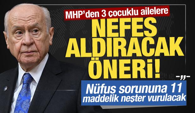 MHP'den 3 çocuklu ailelere müjde: Nüfus sorununa 11 maddelik neşter vurulacak