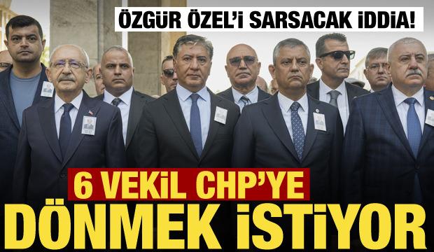 Özgür Özel'e büyük şok! Yeni Parti’de 6 vekil CHP’ye dönüş sinyali verdi