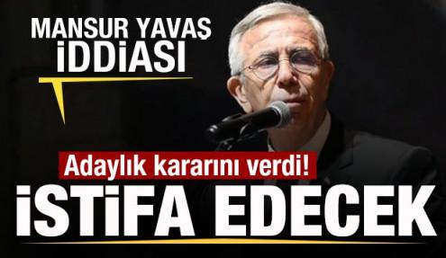 Siyaseti sarsan Mansur Yavaş iddiası! Adaylık kararını verdi! İstifasını duyuracak