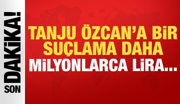 Tanju Özcan'a bir suçlama daha: Milyonlarca lira...
