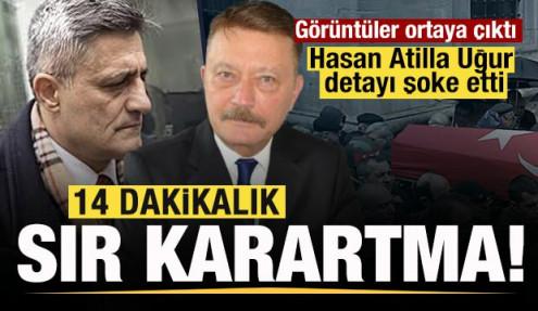 14 dakikalık sır karartma! Hasan Atilla Uğur detayı şoke etti