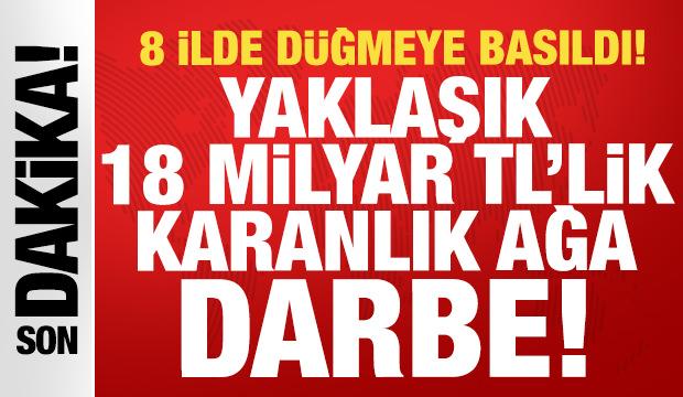8 ilde yasa dışı bahis operasyonu: 17 milyar 750 milyon TL'lik para hareketliliği