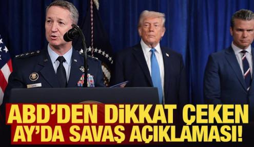 ABD'den dikkat çeken Ay'da savaş açıklaması!