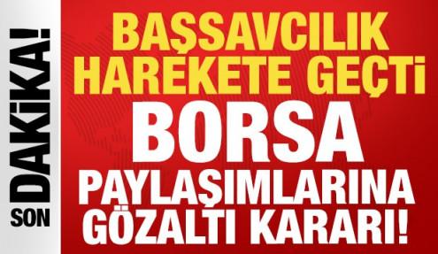Borsa paylaşımlarına soruşturma: 6 gözaltı kararı! Başsavcılık harekete geçti...