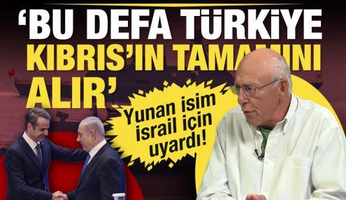 Emekli Büyükelçi Aifantis'ten İsrail uyarısı: Bu defa Türkiye Kıbrıs'ın tamamını alır